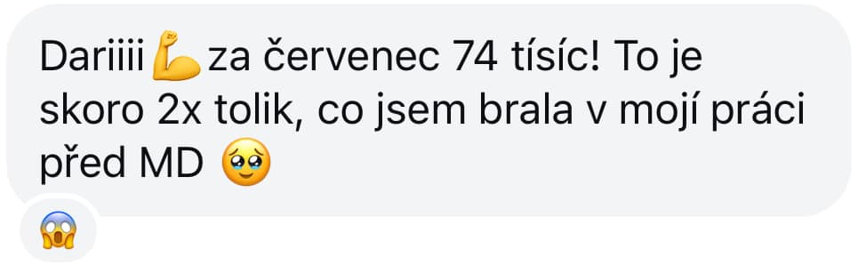 74k za červenec – 2x tolik, co v mojí práci.